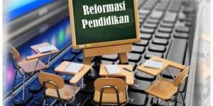 reformasi pendidikan