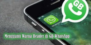 mengganti warna header di gb whatsapp