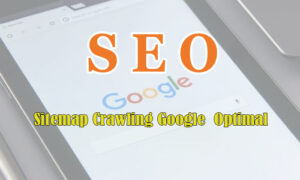 sitemap crawling google optimal